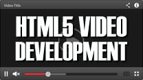 HTML5 Video Development